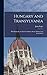 Hungary and Transylvania: W...