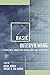 Basic Interviewing: A Practical Guide for Counselors and Clinicians (1998-01-01)