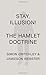 Stay, Illusion!: The Hamlet Doctrine by Simon Critchley (2013-06-25)