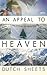 An Appeal To Heaven: What Would Happen If We Did It Again by Dutch Sheets (2015-04-24)