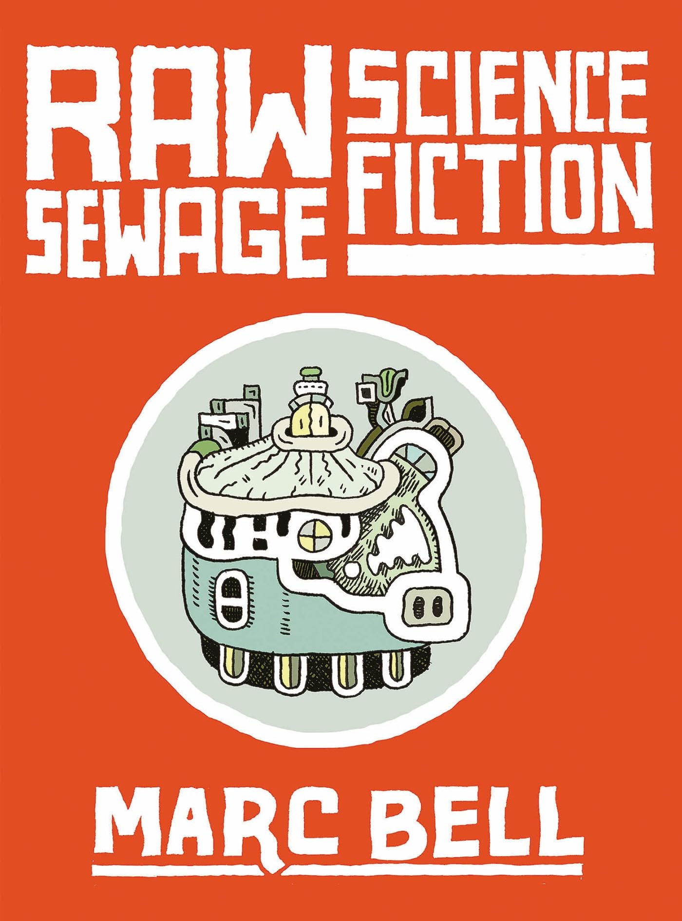 Raw Sewage Science Fiction (Hardcover)