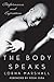 The Body Speaks: Performance and Expression by Lorna Marshall (2002-12-01)