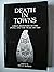 Death in Towns: Urban Respo...