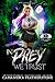 In Prey We Trust (Apex Acad...