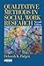 Qualitative Methods in Social Work Research (SAGE Sourcebooks for the Human Services) by Deborah K. Padgett (2008-06-20)
