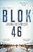 Blok 46 by Johana Gustawsson