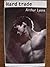 Hard Trade by Arthur Lyons (1988-05-26)