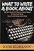 What to Write a Book About:...