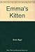 Emma's Kitten (First Petcare Book)