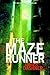 The Maze Runner[MAZE RUNNER][Hardcover]