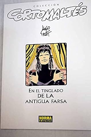 Corto Maltes En El Tinglado De Antigua Farsa 18