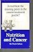 Nutrition and Cancer; Is nu...