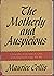 The Motherly and Auspicious...