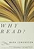 Why Read? by Mark Edmundson(2015-09-08)