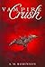 VAMPIRE CRUSH By Robinson, A. M. (Author) Paperback on 28-Dec-2010