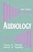 Audiology by Hayes A. Newby (1992-01-03)