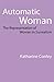 [(Automatic Woman by Katharine Conley