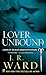Lover Unbound (Black Dagger Brotherhood, Book 5) by Ward, J.R. (September 25, 2007) Mass Market Paperback