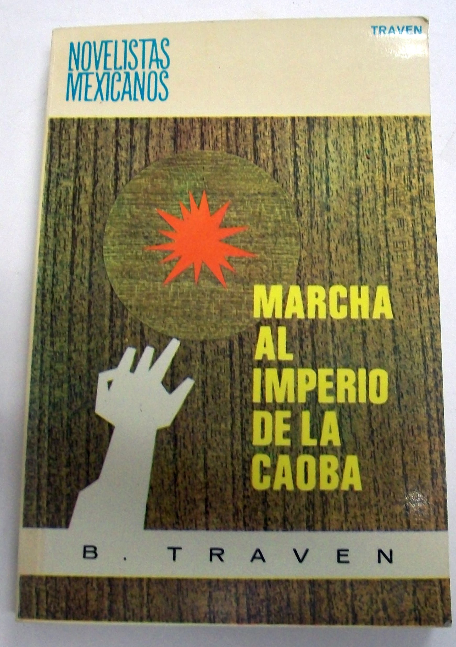 Marcha al Imperio de La Caoba (Paperback)