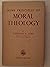Some Principles of Moral Theology and Their Application