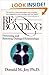 Re-Bonding: Preventing and Restoring Damaged Relationships by Donald M. Joy (1986-06-03)