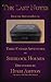 The Last Notes From the Dispatch Box of John H Watson, MD: Volume 4 by Hugh Ashton (2014-12-17)