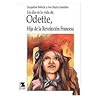 Odette, Hija de La Revolucion Francesa (Spanish Edition)
