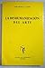 La Deshumanización del Arte; Y Otros Ensayos Estéticos by José Ortega y Gasset