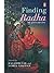 Finding Radha - The Quest f...