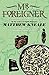 Mr Foreigner by Matthew Kneale (2002-11-07)