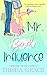 Mr. Bad Influence