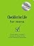 Checklist for Life for Teens: Timeless Wisdom and Foolproof Strategies for Making the Most of Life's Challenges and Opportunities by Checklist for Life (2002-10-06)