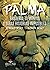 Palma: Brujería, demonios y otras historias imposibles (Spanish Edition)