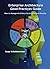 Enterprise Architecture Good Practices Guide: How to Manage the Enterprise Architecture Practice by Jaap Schekkerman (2008-06-19)
