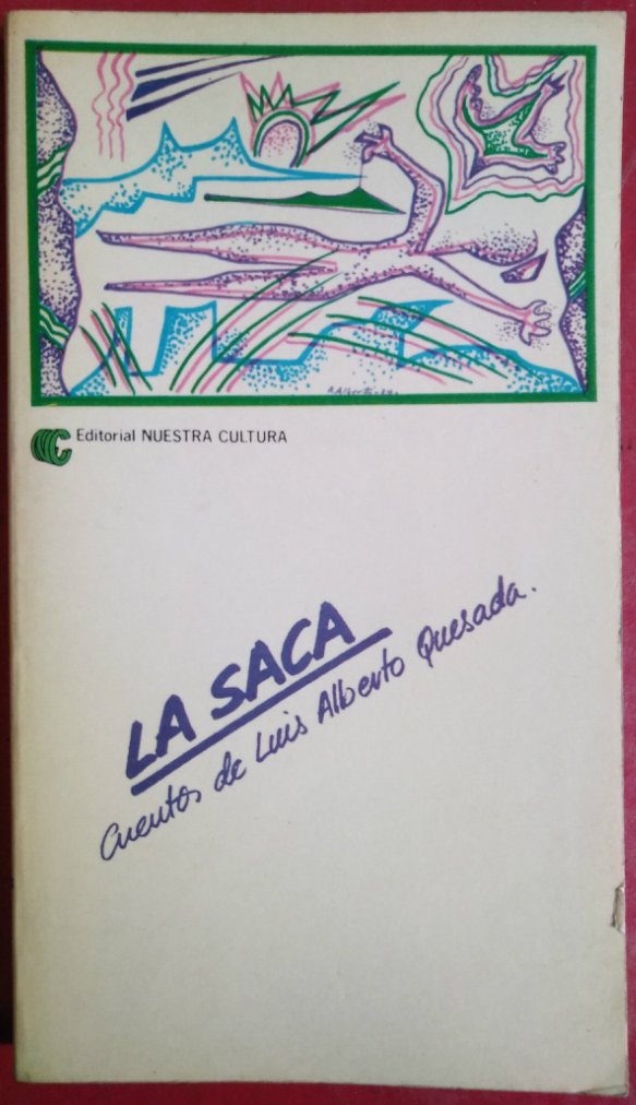 La saca: (cuentos) (Serie Textos recuperados) (Spanish Edition)