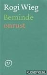 Beminde onrust: Novelle