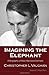 Imagining the Elephant: A Biography of Allan MacLeod Cormack by Vaughan, Christopher L. (2008) Hardcover