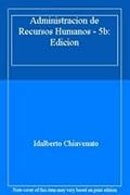 Administracion de Recursos Humanos, 5th Edition