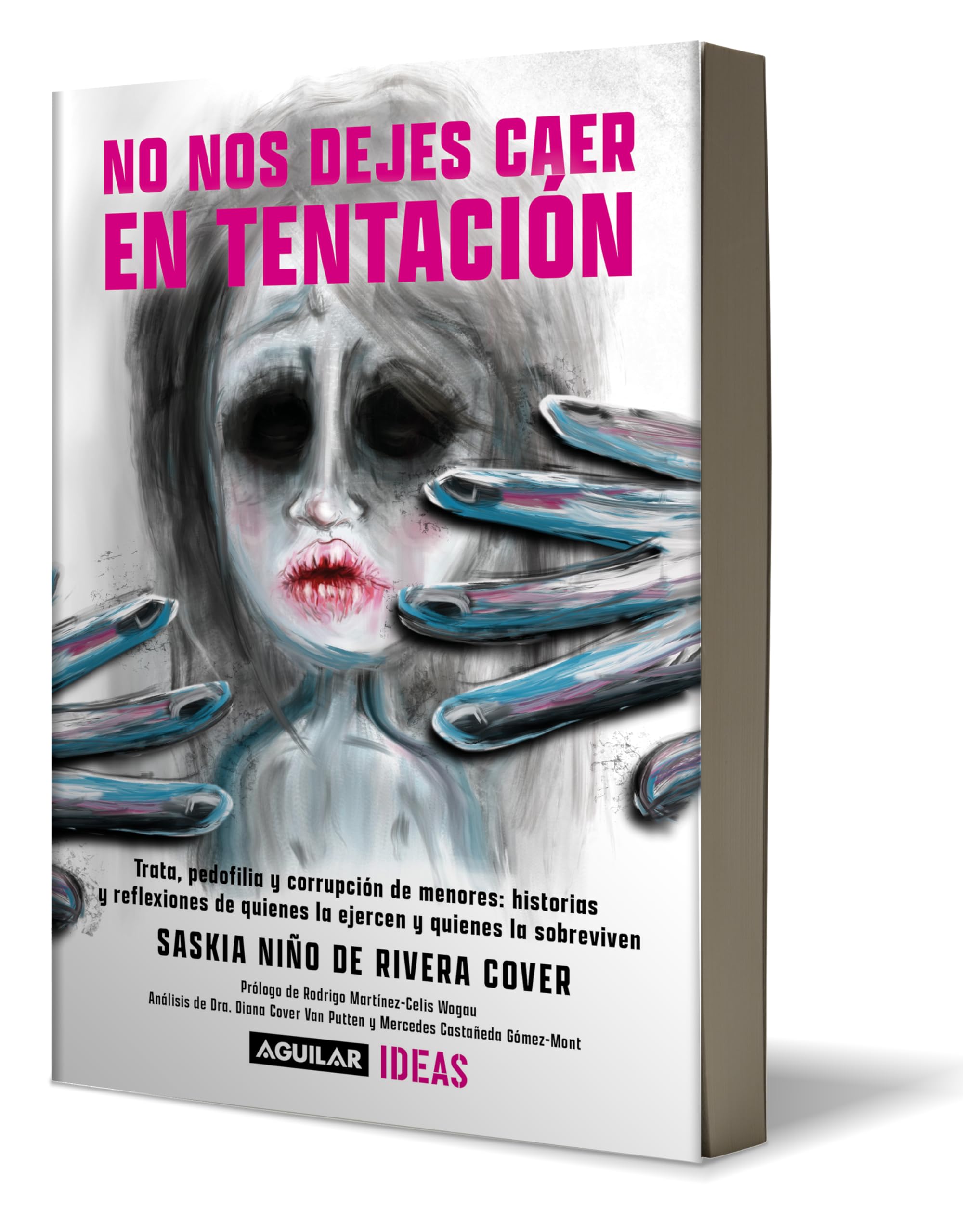 No nos dejes caer en tentación / Lead Us Not into Temptation (COLECCIÓN IDEAS) (Spanish Edition)