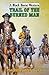 Trail of the Burned Man (Black Horse Western) by Thomas McNulty (30-Nov-2009) Hardcover