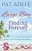 Finding Forever: Book 5 in the Largo Bay Series