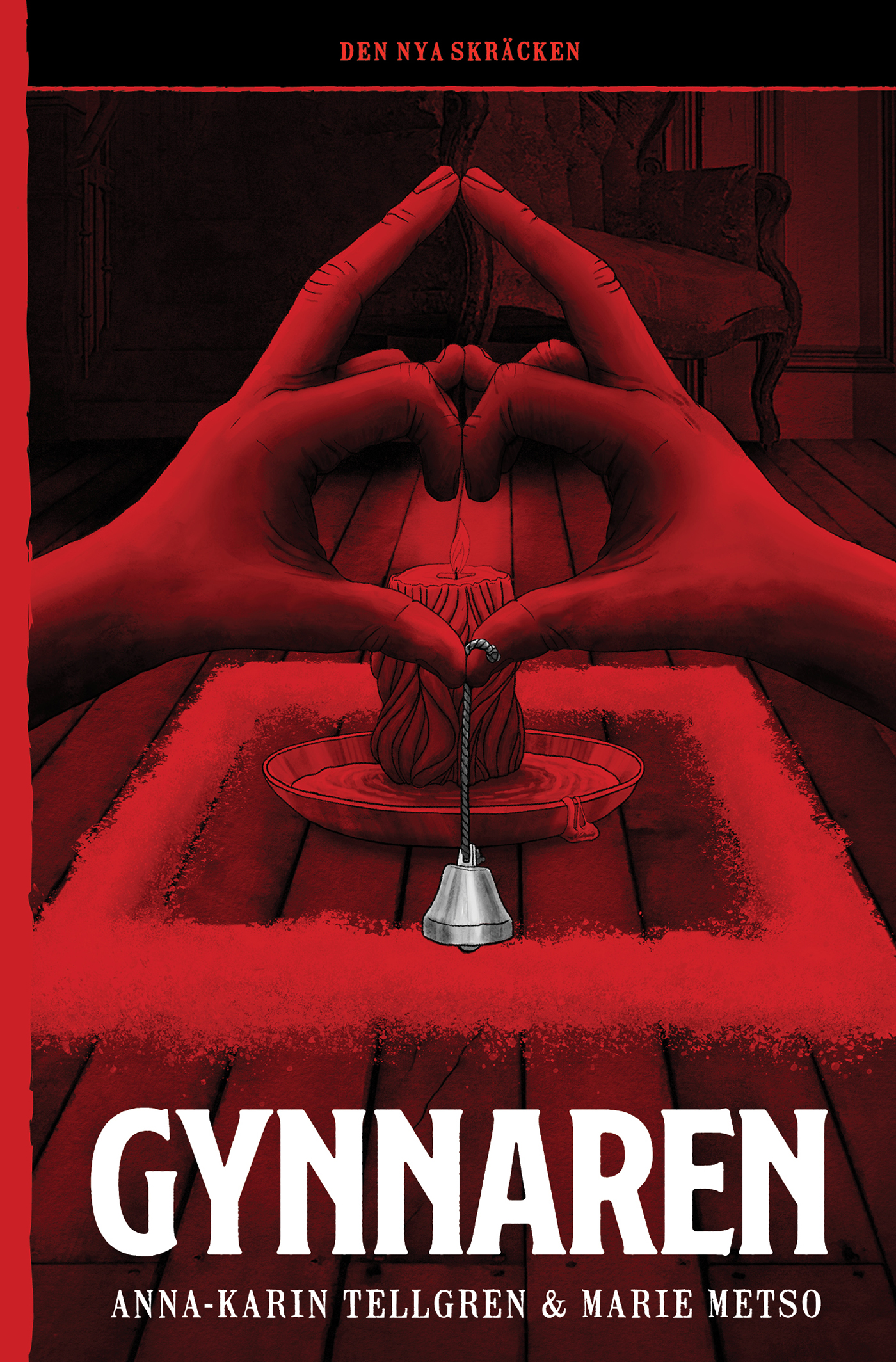 Gynnaren (Den nya skräcken 10)