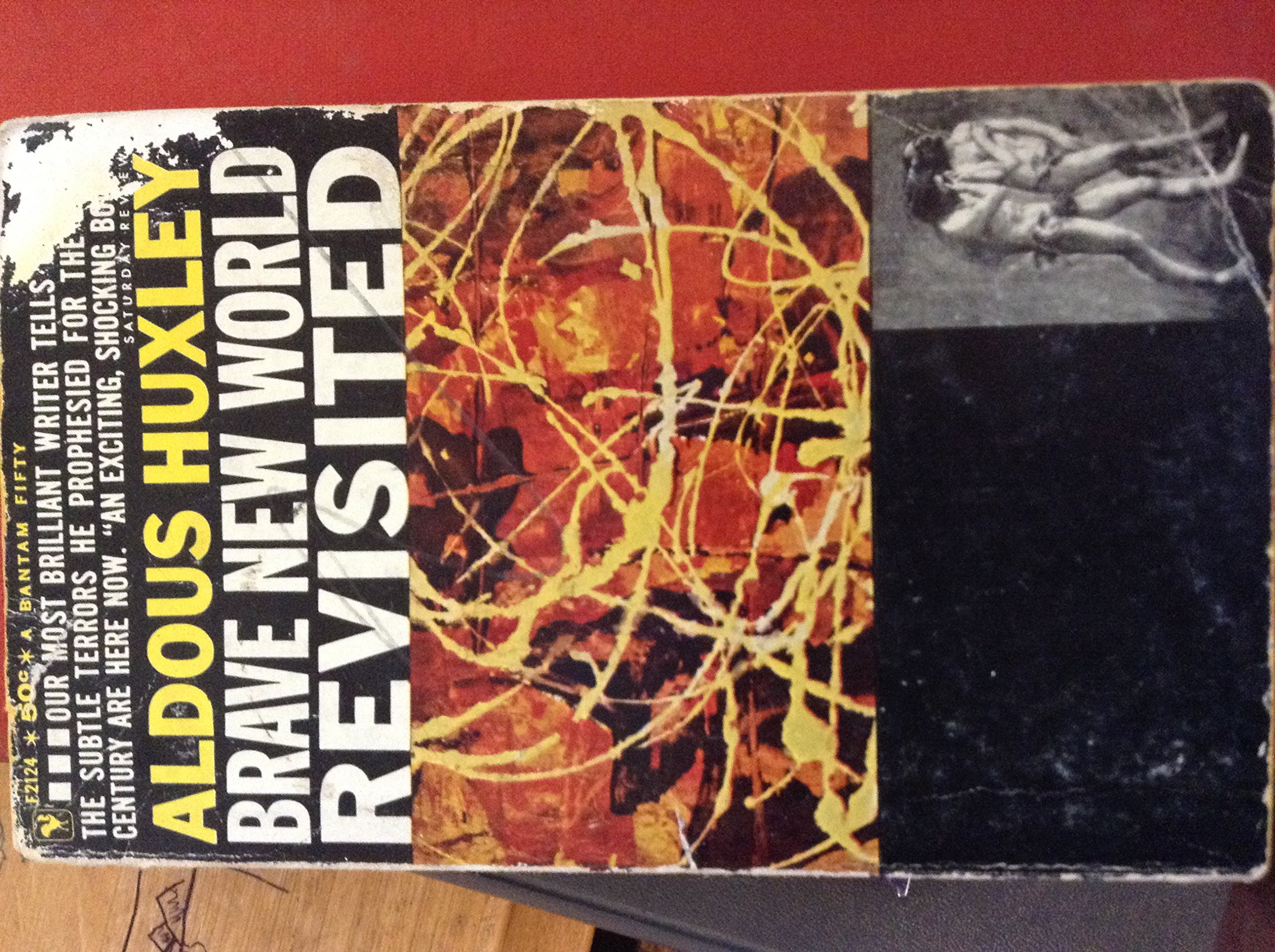 Brave New World Revistited