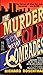 MURDER OF OLD COMRADES by Amy Rosenthal