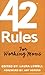 42 Rules for Working Moms: Practical, Funny Advice for Achieving Work-Life Balance by Laura Lowell (2008-06-03)