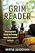 The Grim Reader: A Pharmacist's Guide to Putting Your Characters in Peril
