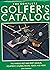 The Complete Golfer's Catalog