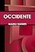 Occidente by Mario Farneti (2014-03-02)