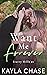 Want Me Forever (Starry Hil...