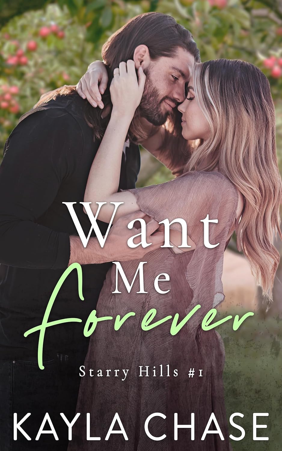 Want Me Forever (Starry Hills Book 1)